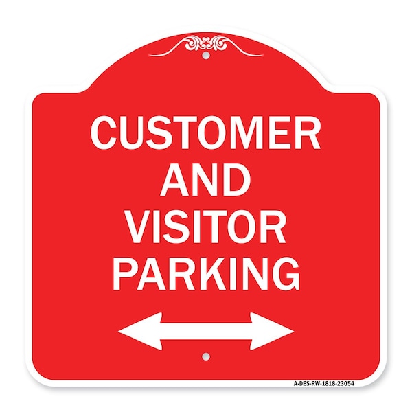 Reserved Parking Customer and Visitor Parking Bidirectional Arrow, Red & White, A-DES-RW-1818-23054